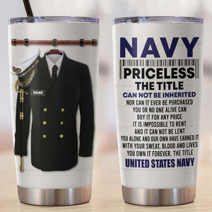 Personalized Navy Tumbler - The Title Cannot Be Inherited - Uniform On Hanger - Tumbler Cup - GoDuckee