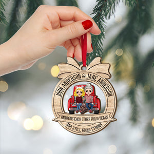 Annoying Each Other And Still Going Strong, Personalized 2 Layered Mix Ornament, Christmas Gift For Couples - Ornament - GoDuckee