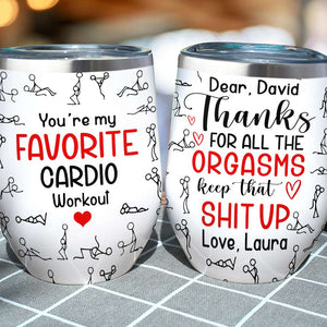 Cardio Couple Wine Tumbler - Custom Name - My Favorite Cardio Workout - Wine Tumbler - GoDuckee