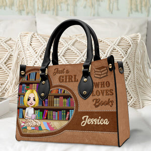 Just A Girl Who Loves Books, Personalized Leather Bag, Gift for Book Girls - Leather Bag - GoDuckee