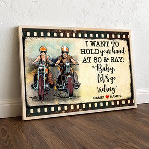 Personalized Biker Couple Poster - I Want To Hold Your Hand At 80 and Let's Go Riding - Film Frame - Poster & Canvas - GoDuckee