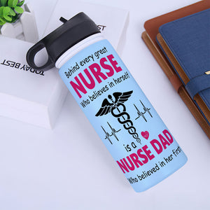 Behind Every Great Nurse Who Believes In Herself Is A Nurse Dad, Personalized Water Bottle, Gift For Dad - Water Bottles - GoDuckee