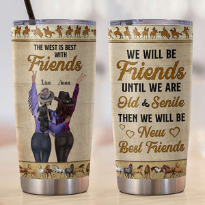 Personalized Cowgirls Bestie Tumbler Cup - Friends Until We're Old and Senile - Tumbler Cup - GoDuckee