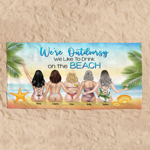 We're Outdoorsy, Like To Drink - Personalized Beach Towel - Gifts For Sisters, Best Friends frd2104 - Beach Towel - GoDuckee