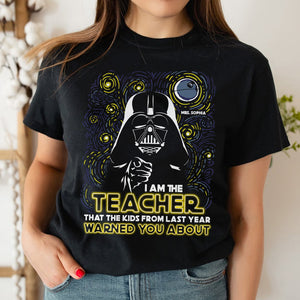 Students From Last Year Warned You, Personalized Funny Shirt for Teachers - Shirts - GoDuckee