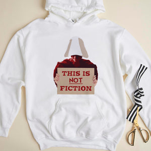 This Is Not Fiction Abortionfeminist Shirts - Shirts - GoDuckee