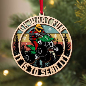 ATV Rider Oh What Fun It Is To Send It, Personalized Wood Ornament - Ornament - GoDuckee