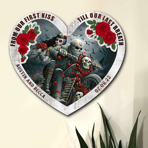 From Our First Kiss Till Our Last Breath, Personalized Couple Wood Sign for Bikers - Wood Sign - GoDuckee