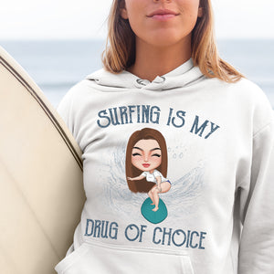Surfing Is My Drug Of Choice Personalized Shirts, Gift For Surfing Lovers - Shirts - GoDuckee