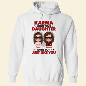 Karma When Your, Mom And Children Personalized Shirt Hoodie Sweatshirt, Gift For Mother's Day, - Shirts - GoDuckee