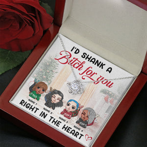 Friends Christmas I'd Shank A Bitch For You - Love Knot Necklace - Jewelry - GoDuckee