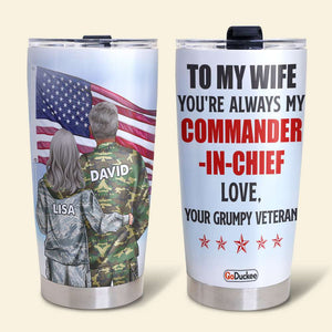 Personalized Veteran Couple Tumbler - To My Wife You're Always My Commander-In-Chief Outlander - Couple Shoulder To Shoulder - Tumbler Cup - GoDuckee