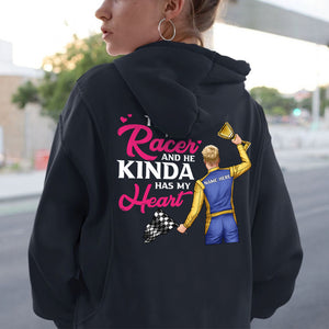 Racing Man He Kinda Has My Heart - Personalized Shirts - Gift for Racing Boyfriend - Back Winning Racer - Shirts - GoDuckee
