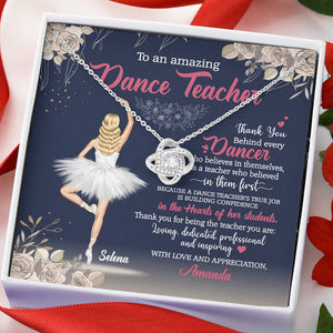 Ballet Teacher To An Amazing Dance Teacher - Personalized Love Knot Necklace - Jewelry - GoDuckee
