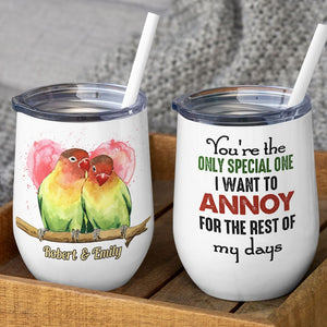 You're The Only Special One I Want To Annoy For The Rest Of My Days - Personalized Lovebird Couple Mug - Coffee Mug - GoDuckee