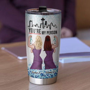 Personalized Nurse Strong Tumbler - Bestie Friends You Are My Person Fol9-Vd1 - Tumbler Cup - GoDuckee
