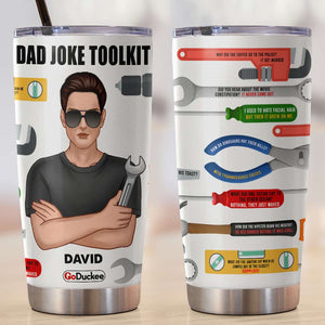 Personalized Fixing Dad Tumbler - Dad Joke Toolkit - Tumbler Cup - GoDuckee