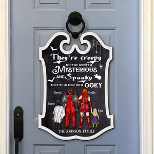 They're Creepy They're Kooky Personalized Halloween Family Wood Sign Gift For Family - Wood Sign - GoDuckee
