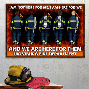 Personalized Firefighter Brother & Sister Poster - I Am Not Here For Me, I Am Here For We - Poster & Canvas - GoDuckee