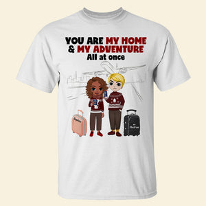 You're My Home & My Adventure All At Once, Couple Passport T-shirt Hoodie Sweatshirt - Shirts - GoDuckee