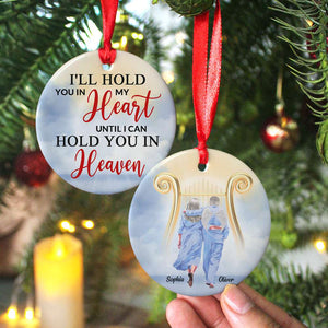 I'll Hold You In My Heart Personalized Ceramic Ornament - Ornament - GoDuckee