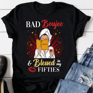 Bad Boujee and Blessed, Personalized Birthday Shirts, Gifts for Girls, Women - Shirts - GoDuckee