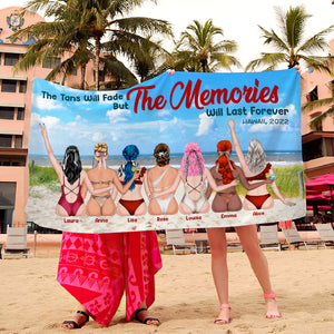 The Tan Will Fade But The Memories Will Last Forever Personalized Beach Towel, Gift For Girls - Beach Towel - GoDuckee
