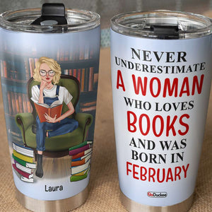 Personalized Reading Girl Tumbler - Tumbler Never Underestimate A Woman Who Loves Book - Tumbler Cup - GoDuckee