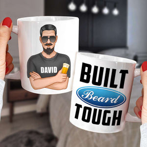 Built Beard Tough - Personalized White Mug - Gift for Dad - Man with Arms Crossed - Coffee Mug - GoDuckee