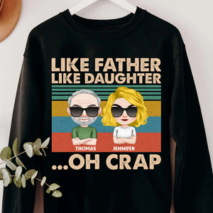 Like Father Like Daughter, Personalized Shirt, Gift For Father's Day - Shirts - GoDuckee