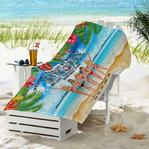 We Didn't Realize We Were Making Memories, Personalized Beach Towel, Gift for Besties - Beach Towel - GoDuckee