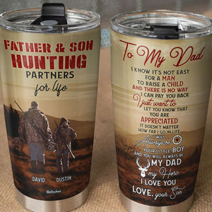 Father Son Hunting Partners for Life, Personalized Tumbler, Gifts for Dad, Hunting with Son - Tumbler Cup - GoDuckee