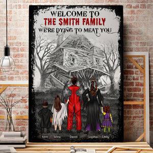 Horror Family Dying To Meat You, Personalized Family Canvas Print - Poster & Canvas - GoDuckee