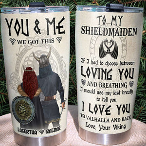 Personalized Viking Couple Tumbler Cup - To My Shield Maiden - Tumbler Cup - GoDuckee