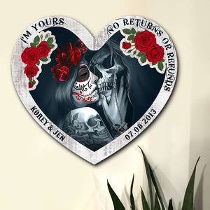 I'm Yours, No Returns or Refunds - Couple Wood Sign, Personalized Wood Sign, Gift for Him/Her - Wood Sign - GoDuckee