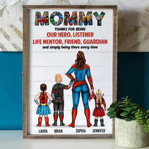 Super Mommy, Thank For Simply Being There Every Time - Personalized Canvas Poster - Gift For Mom - Poster & Canvas - GoDuckee
