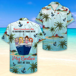 Personalized Cruising Friends Hawaiian Shirt - There's Nowhere Else Than With My Besties Fol8-Vd1 - Hawaiian Shirts - GoDuckee