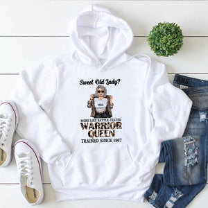 Sweet Old Lady More Like Battle Tested Warrior Queen Personalized Birthday Shirts,Gift For Woman - Shirts - GoDuckee