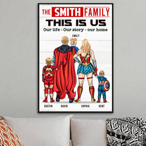 Family This Is Us Our Life Our Story Our Home, Personalized Canvas Print for Family, Single Mom/Dad - Poster & Canvas - GoDuckee