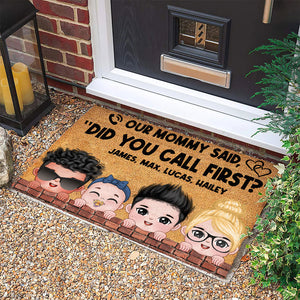 Our Nana Said "Did You Call First?" Personalized Kid Doormat, Gift For Family - Doormat - GoDuckee