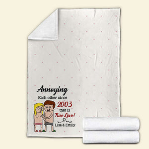 Annoying Each Other That Is True Love Personalized Funny Couple Blanket, Gift For Couple - Blanket - GoDuckee