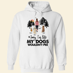 My Dogs Wouldn't Pee, Play With Pets T-shirt Hoodie Sweatshirt - Shirts - GoDuckee