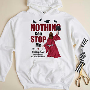 Nothing Can Stop Me Personalized Shirt, Graduation Gift - Shirts - GoDuckee