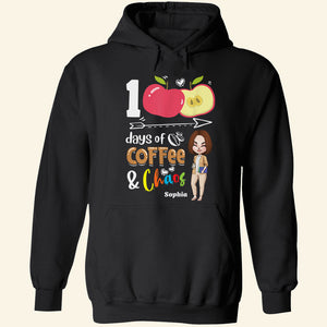100 Days Of Coffee & Chaos, Teacher's Day T-shirt Hoodie Sweatshirt - Shirts - GoDuckee