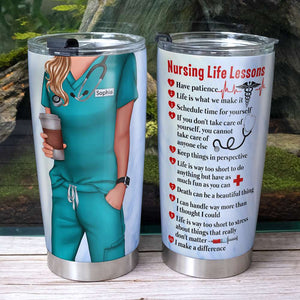 Nursing Life Lessons, Personalized Tumbler with Custom Nurse Uniform, Gift for Nurses - Tumbler Cup - GoDuckee