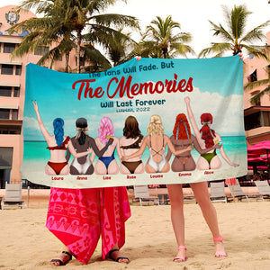 The Tan Will Fade But The Memories Will Last Forever Personalized Beach Towel, Gift For Girls 4 - Beach Towel - GoDuckee