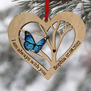 I Am Always With You Personalized Heaven Butterfly Ornament, Christmas Tree Decor - Ornament - GoDuckee