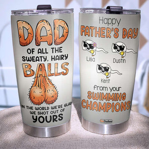 Dad Of Sperm Kids - Personalized Father's Day Tumbler Cup FFG2705 - Tumbler Cup - GoDuckee