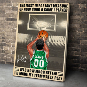 The Most Important Measure of How Good A Game I Played, Personalized Canvas Print for Basketball Players - Poster & Canvas - GoDuckee