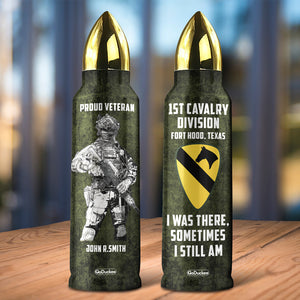 Personalized Veteran Bullet Tumbler - I Was There, Sometimes I Still Am - Water Bottles - GoDuckee